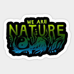 We are Nature Sticker